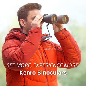See more, experience more: Go further with Kenro Binoculars